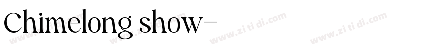 Chimelong show字体转换